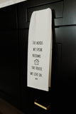 The Words We Speak Tea Towel