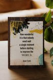 Nobody Need Wait Banana Paper Clipboard Sign
