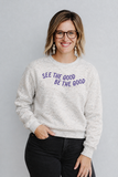 See the Good, Be the Good ADULT