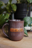 Give Me Jesus Word Mug