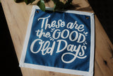 Good Old Days Embroidered Banner