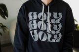 Holy Holy Holy Hoodie