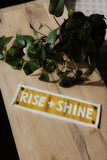 Rise + Shine Embroidered Banner